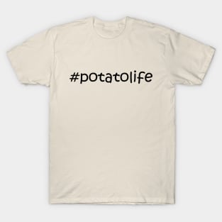 Potato Life T-Shirt